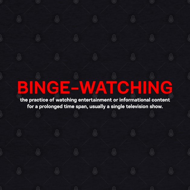 Binge Watching by Scar